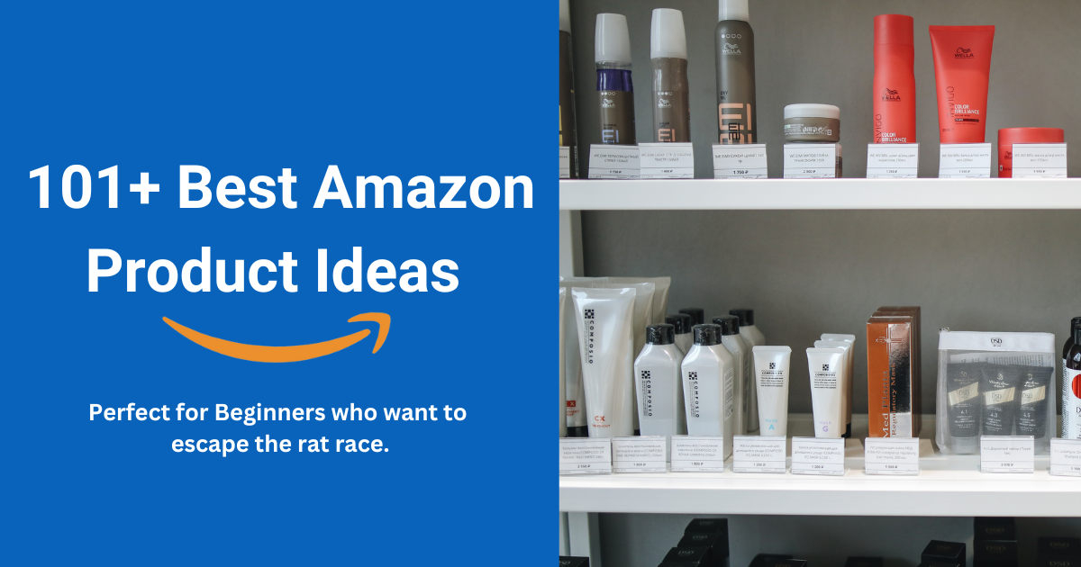 101+ Best Amazon FBA Product Ideas to Explore in 2023 Harrison Bevins